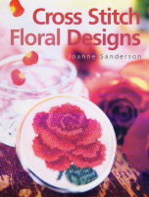 Book cover for Cross Stitch Floral Designs