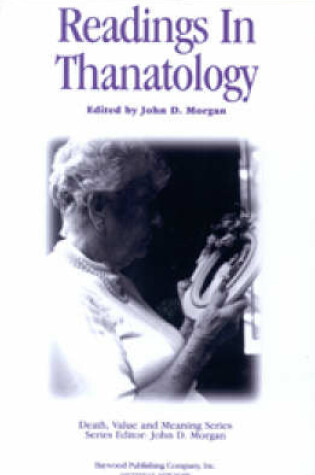 Cover of Readings in Thanatology