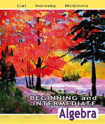 Book cover for Beginning and Intermediate Algebra Value Pack (Includes Mymathlab/Mystatlab Student Access Kit & Additional Skill and Drill Manual for Beginning and Intermediate Algebra)