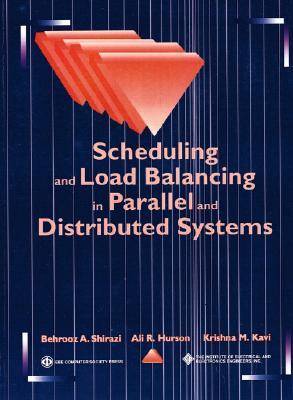 Book cover for Scheduling and Load Balancing in Parallel and Distributed Systems