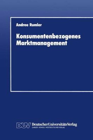 Cover of Konsumentenbezogenes Marktmanagement