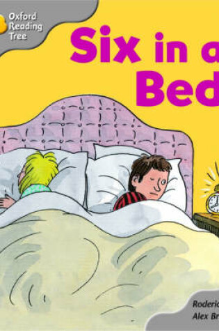 Cover of Oxford Reading Tree: Stage 1: First Words: Six in a Bed