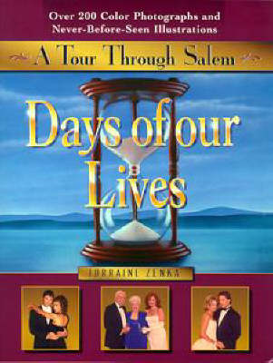 Book cover for Days of Our Lives: a Tour Thro