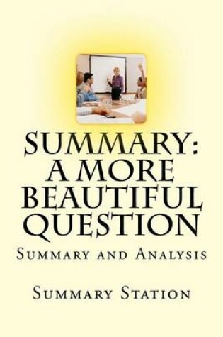 Cover of A More Beautiful Question