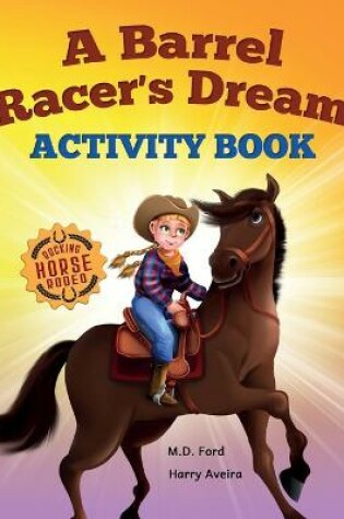 Cover of A Barrel Racer's Dream Activity Book