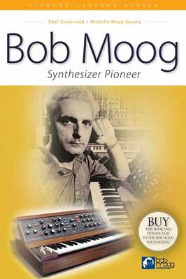 Cover of Bob Moog - Synthesizer Pioneer