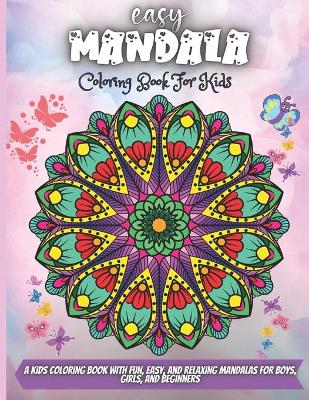 Book cover for Easy Mandala Coloring Book For Kids