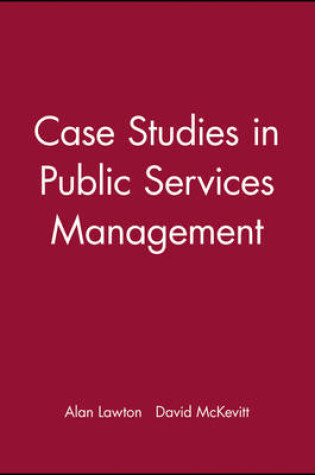 Cover of Case Studies in Public Services Management