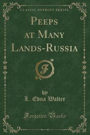 Cover of Peeps at Many Lands-Russia (Classic Reprint)