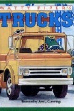 Cover of Watty Pipers Trucks