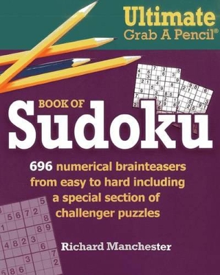 Book cover for Ultimate Grab A Pencil Book of Sudoku