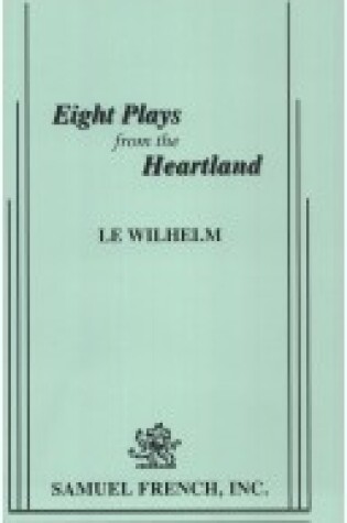 Cover of Eight Plays from the Heartland