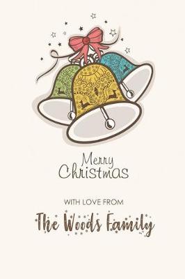 Book cover for Merry Christmas with Love from the Woods Family