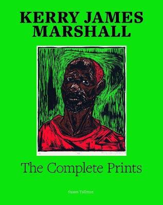 Book cover for Kerry James Marshall: The Complete Prints