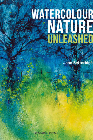 Cover of Watercolour Nature Unleashed