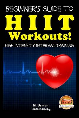 Book cover for Beginners Guide to HIIT Workouts High Intensity Interval Training