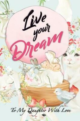 Cover of Live Your Dream