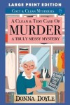 Book cover for A Clean & Tidy Case of Murder - A Truly Messy Mystery