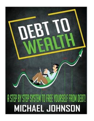 Book cover for Debt to Wealth
