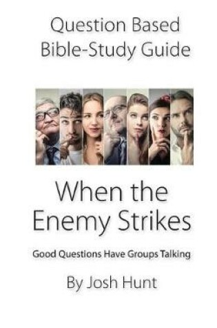 Cover of Question-based Bible Study Guide -- When The Enemy Stikes