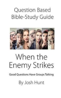Cover of Question-based Bible Study Guide -- When The Enemy Stikes