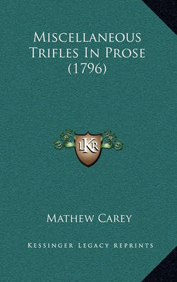Book cover for Miscellaneous Trifles in Prose (1796)