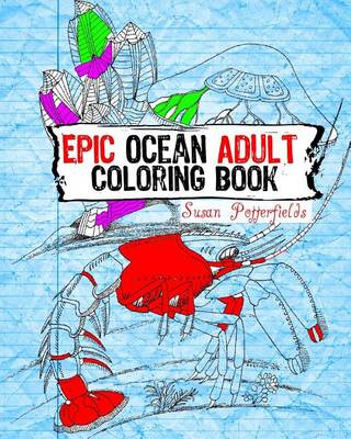 Book cover for Epic Ocean Adult Coloring Book