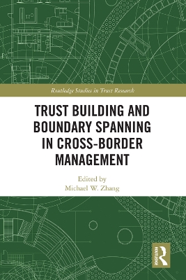 Cover of Trust Building and Boundary Spanning in Cross-Border Management