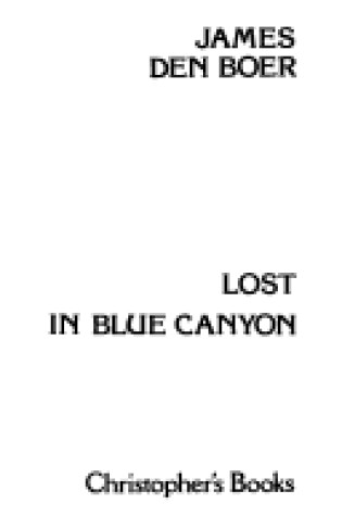 Cover of Lost in Blue Canyon