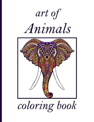 Book cover for art of Animals coloring book