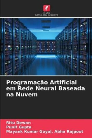 Cover of Programacao Artificial em Rede Neural Baseada na Nuvem