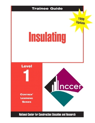 Book cover for Insulating Level 1 Trainee Guide, 1e, Binder