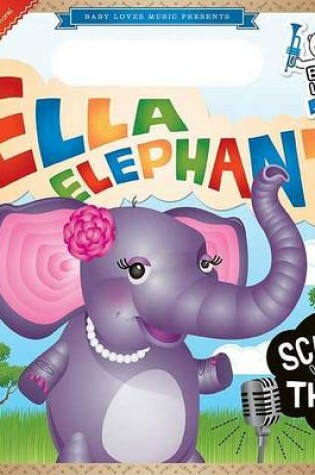 Cover of Ella Elephant Scats Like That