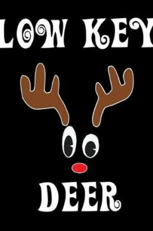 Cover of Low Key Deer