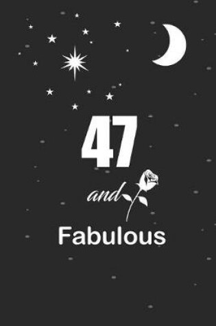 Cover of 47 and fabulous