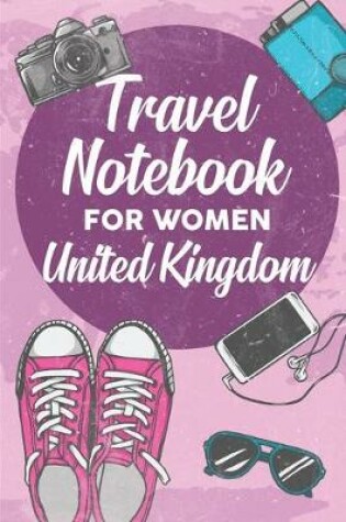 Cover of Travel Notebook for Women United Kingdom