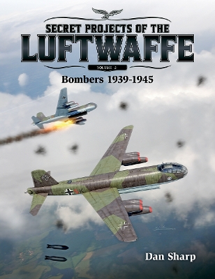 Book cover for Secret Projects of the Luftwaffe - Vol 2