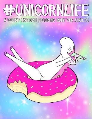 Book cover for Unicorn Life