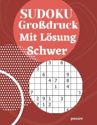 Book cover for Sudoku Großdruck Mit Lösung Schwer