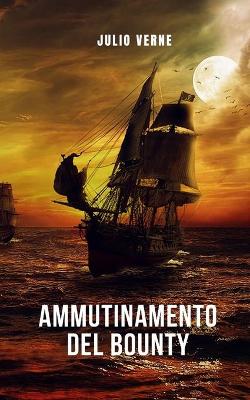 Book cover for Ammutinamento del Bounty