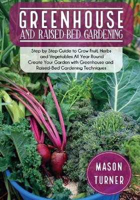 Book cover for Greenhouse and Raised-Bed Gardening