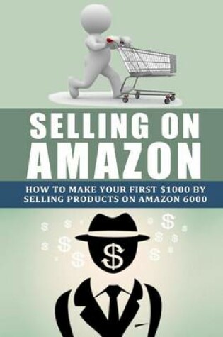 Cover of Selling on Amazon