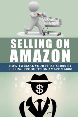 Book cover for Selling on Amazon