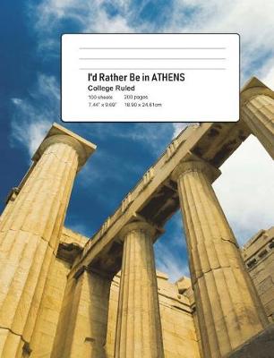 Book cover for I'd Rather Be In ATHENS