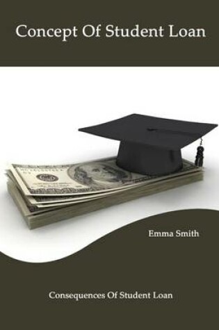 Cover of Concept of Student Loan