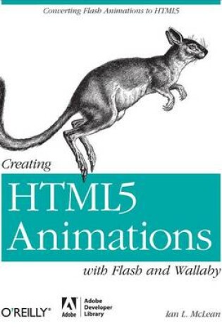 Cover of Creating Html5 Animations with Flash and Wallaby