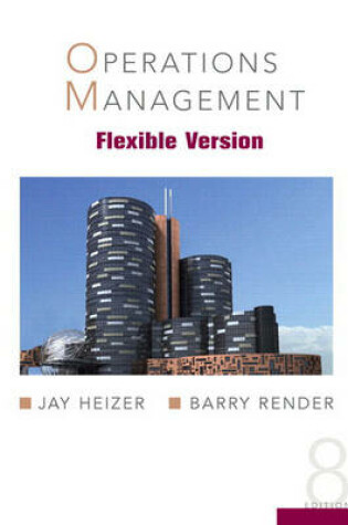 Cover of Operations Management, Flexible Version and Student CD and Lecture Guide