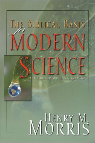 Book cover for The Biblical Basis for Modern Science