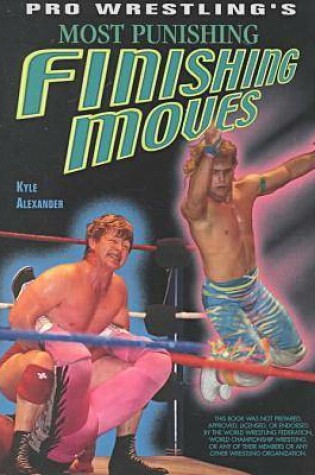 Cover of Pro-wrestling's Most Punishing Moves