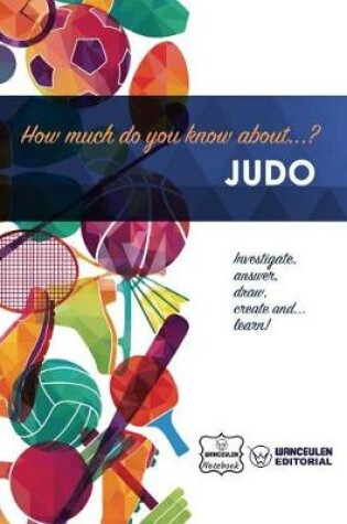 Cover of How much do you know about... Judo